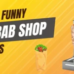 Funny Kebab Shop Names