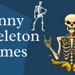 Funny Skeleton Names