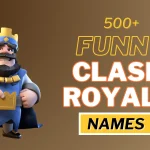 Funny Clash Royale Names