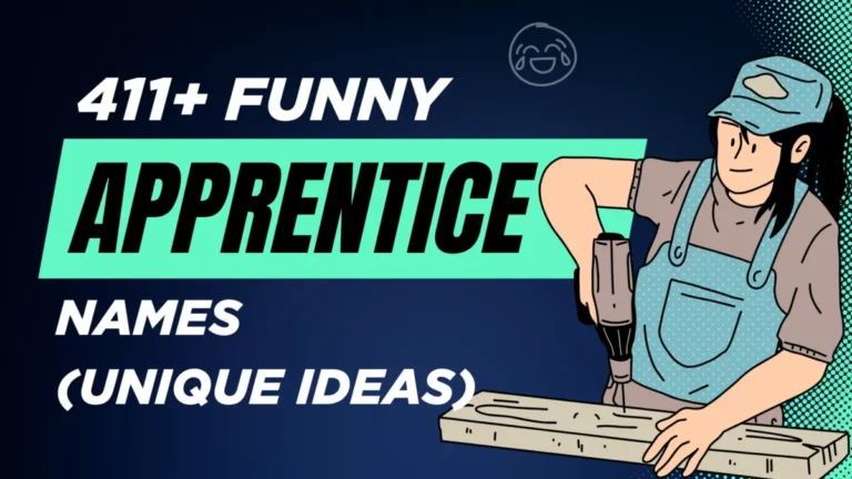 unny Apprentice Names